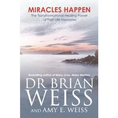 Afbeelding van Miracles Happen: The Transformational Healing Power of Past Life Memories