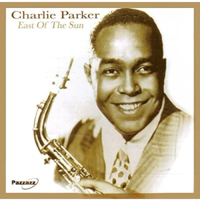 Afbeelding van Charlie Parker East Of The Sun (CD)