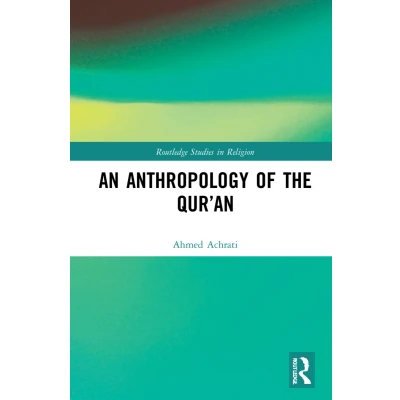 Afbeelding van An Anthropology of the Qur’an