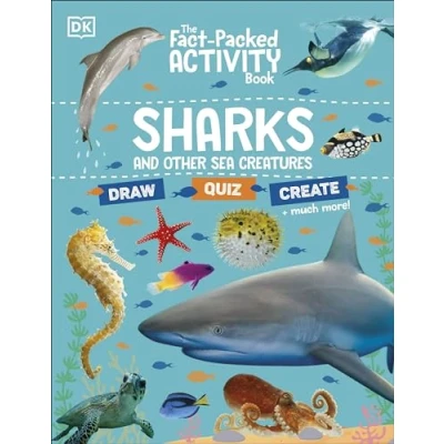 Afbeelding van The Fact Packed Activity Book: Sharks and Other Sea Creatures