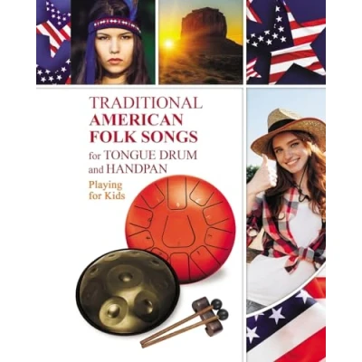 Afbeelding van Traditional American Folk Songs for Tongue Drum or Handpan: Playing Kids