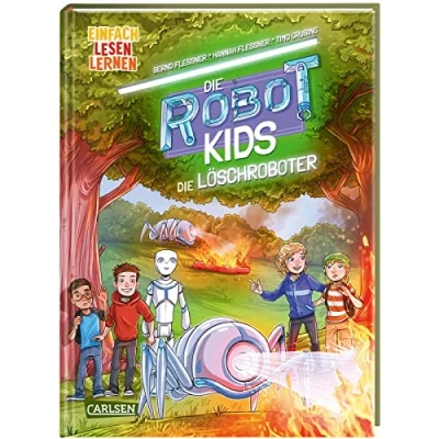 Afbeelding van Die Robot Kids: Löschroboter: Einfach Lesen Lernen Spannendes Abenteuer über Löschroboter in der Reihe &quot;Die Kids&quot; packender Mix für Leseanfänger*innen ab 6: 2