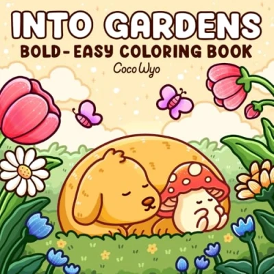 Afbeelding van Into Gardens: Bold &amp; Easy Coloring Book Featuring Plants, Flowers, and Cute Animals for Adults Teens