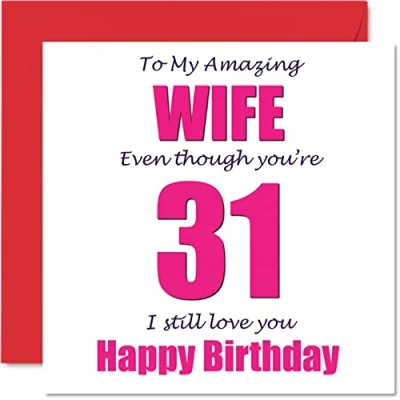 Afbeelding van Grappige 31e Verjaardagskaarten voor Vrouw 31 I Still Love You Gelukkige Verjaardagskaart van Echtgenoot Partner, Eenendertig Dertigste Banter Cadeaus, 145mm x Grap Humor Wenskaarten
