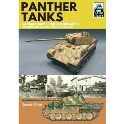 Afbeelding van Panther Tanks German Army Panzer Brigades: Western and Eastern Fronts, 1944 1945