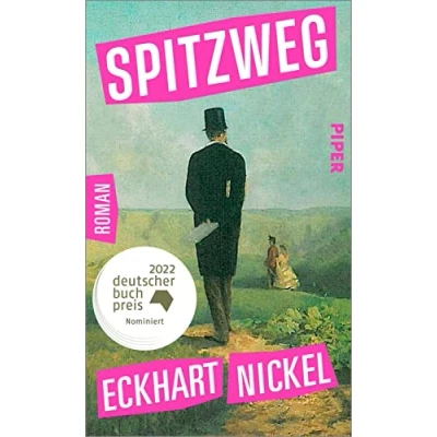 Afbeelding van Spitzweg: Roman Nominiert für den Deutschen Buchpreis 2022
