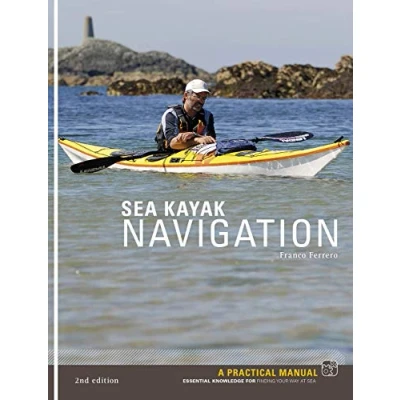 Afbeelding van Sea Kayak Navigation: A Practical Manual, Essential Knowledge for Finding Your Way at