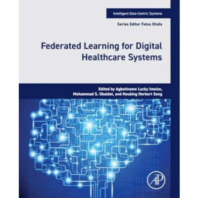 Afbeelding van Federated Learning for Digital Healthcare Systems