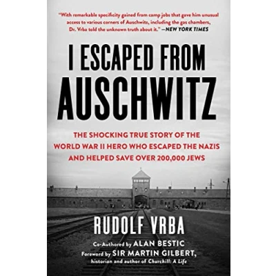 Afbeelding van I Escaped from Auschwitz: the Shocking True Story of World War II Hero Who Nazis and Helped Save Over 200,000 Jews