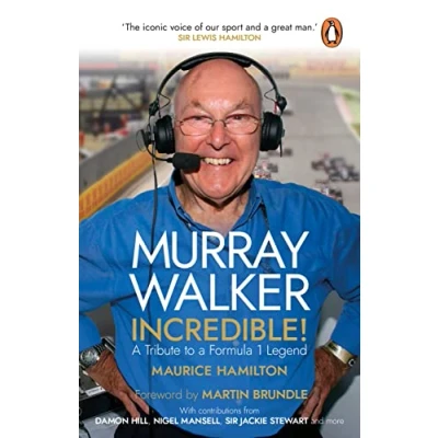 Afbeelding van Murray Walker: Incredible!: a Tribute to Formula 1 Legend