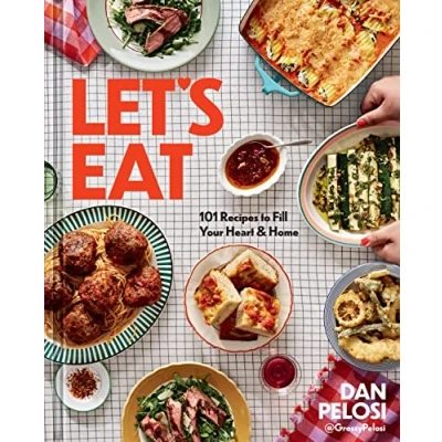 Afbeelding van Let&#039;s Eat: 101 Recipes to Fill Your Heart &amp; Home