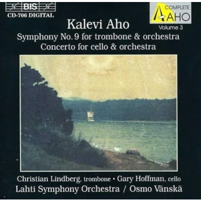 Afbeelding van Gary Hoffman, Christian Lindberg, Lahti Symphony Orchestra, Osmo Vänskä Aho: No.9 For Trombone &amp; Orchestra (CD)