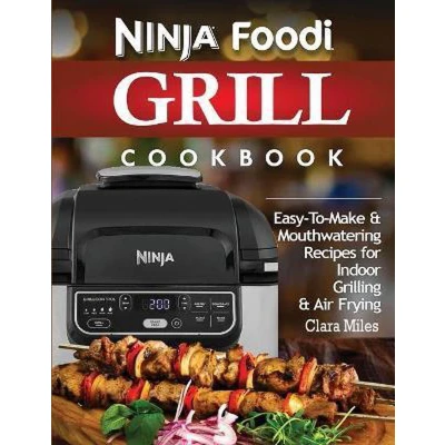 Afbeelding van Ninja Foodi Grill Cookbook