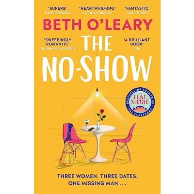 Afbeelding van The No Show: instant Sunday Times bestseller, utterly heart warming new novel from author of Flatshare