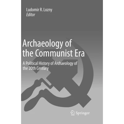 Afbeelding van Archaeology of the Communist Era