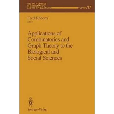 Afbeelding van Applications of Combinatorics and Graph Theory to the Biological Social Sciences