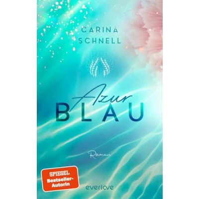 Afbeelding van Azurblau: Roman Mit limitiertem Farbschnitt Willkommen an Frankreichs Küste! Die neue New Adult Reihe der SPIEGEL Bestseller Autorin: 1