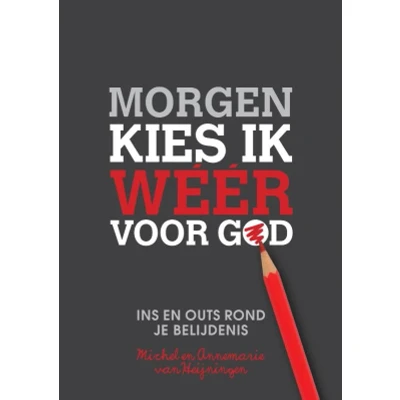 Afbeelding van Morgen kies ik weer voor God (Hardback)
