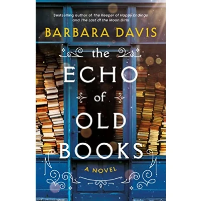 Afbeelding van The Echo of Old Books: A Novel