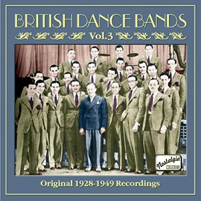 Afbeelding van Various Artists British Dance Bands Volume 3, Original 1928 1949 Recordings (CD)