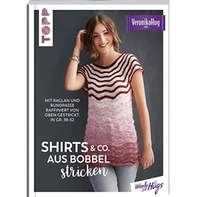 Afbeelding van Shirts &amp; Co. aus Bobbel stricken: Mit Raglan und Rundpasse raffiniert von oben gestrickt. In Gr. 38 52