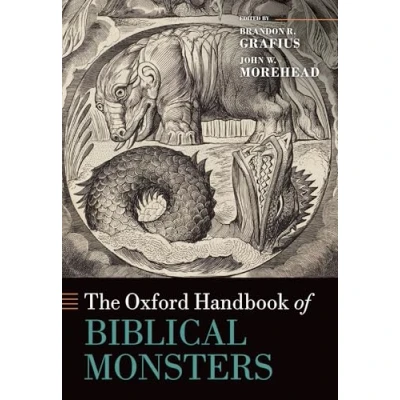 Afbeelding van Oxford Handbooks The Handbook of Biblical Monsters