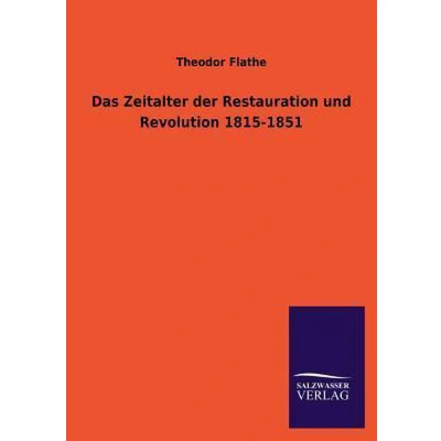 Afbeelding van Das Zeitalter der Restauration und Revolution 1815 1851