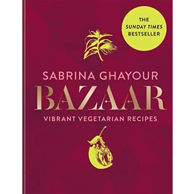 Afbeelding van Bazaar: Fresh, flavourful &amp; deeply satisfying vegetarian recipes for every occasion