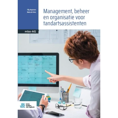 Afbeelding van Management, beheer en organisatie voor tandartsassistenten (Paperback)