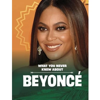 Afbeelding van What You Never Knew about Beyoncé