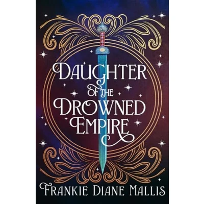 Afbeelding van Daughter of the Drowned Empire: Discover your next BookTok romantasy obsession in this mesmerising tale forbidden love and deadly court politics