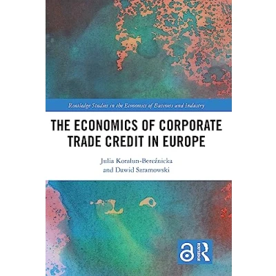 Afbeelding van The Economics of Corporate Trade Credit in Europe