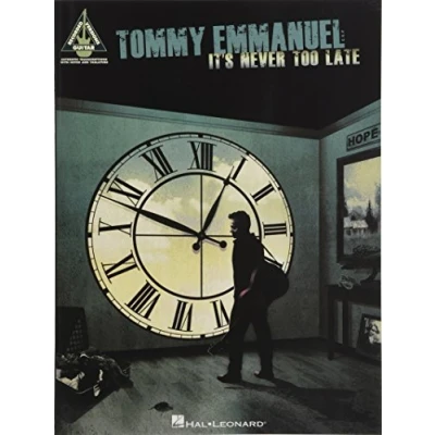 Afbeelding van Tommy emmanuel it&#039;s never too late guitare