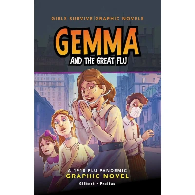 Afbeelding van Gemma and the Great Flu: A 1918 Flu Pandemic Graphic Novel