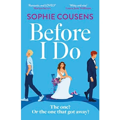 Afbeelding van Before I Do: a funny and unexpected love story from the author of THIS TIME NEXT YEAR