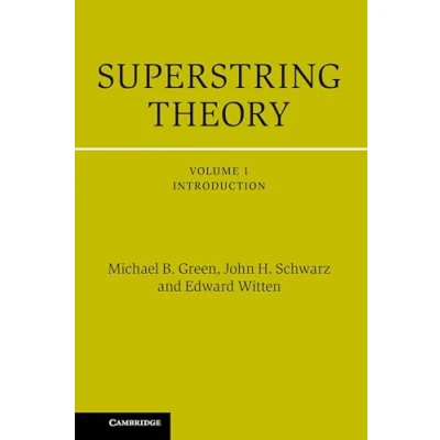 Afbeelding van Superstring Theory: 25th Anniversary Edition: Volume 1