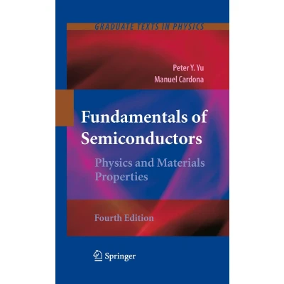 Afbeelding van Fundamentals of Semiconductors: Physics and Materials Properties