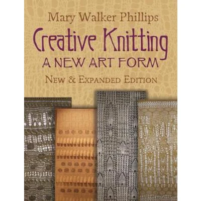 Afbeelding van Creative Knitting: A New Art Form: Form. &amp; Expanded Edition