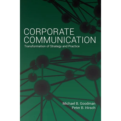 Afbeelding van Corporate Communication: Transformation of Strategy and Practice