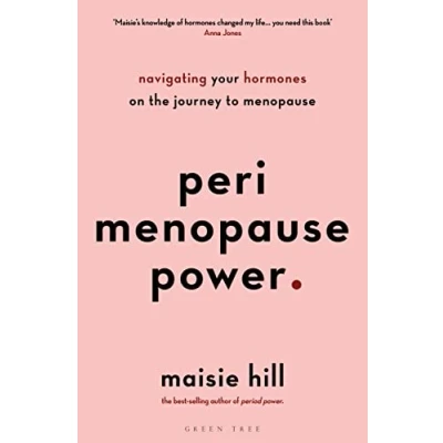 Afbeelding van Perimenopause Power: Navigating your hormones on the journey to menopause