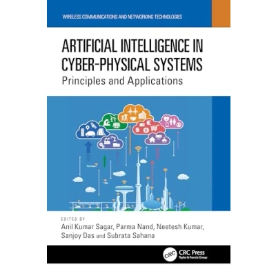 Afbeelding van Artificial Intelligence in Cyber Physical Systems: Principles and Applications