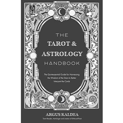 Afbeelding van the Tarot &amp; Astrology Handbook: Quintessential Guide for Harnessing Wisdom of Stars to Better Interpret Cards