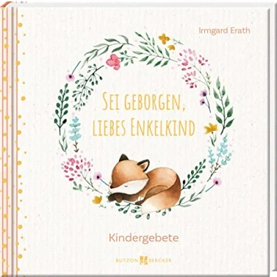 Afbeelding van Sei geborgen, liebes Enkelkind: Kindergebete