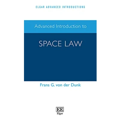 Afbeelding van Advanced Introduction to Space Law