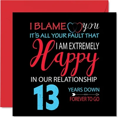 Afbeelding van Grappige 13e verjaardagskaart voor echtgenoot vrouw Your Fault I&#039;m Extremely Happy Gelukkige huwelijksverjaardagskaart partner, 145 mm x wenskaarten dertiende jubilea