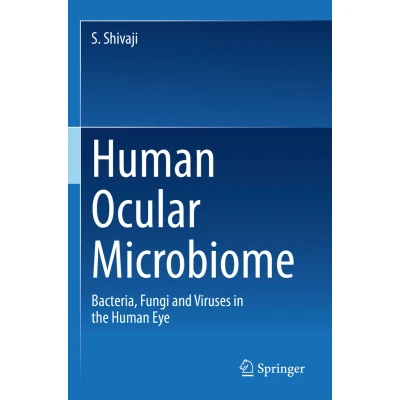 Afbeelding van Human Ocular Microbiome: Bacteria, Fungi and Viruses in the Eye