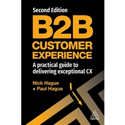 Afbeelding van B2B Customer Experience: A Practical Guide to Delivering Exceptional CX