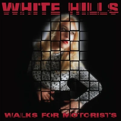 Afbeelding van White Hills Walks For Motorists Vinyl LP / 30 04 2015