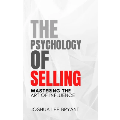 Afbeelding van the Psychology of Selling: Mastering Art Influence