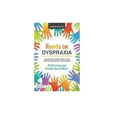Afbeelding van Hands on Dyspraxia: Developmental Coordination Disorder